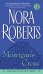Обложка книги «Morrigan's Cross (Circle Trilogy, Book 1) /» — Nora Roberts, ISBN 9780515141658