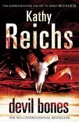Обложка книги «Devil Bones /» — Kathy Reichs, ISBN 9780099533641