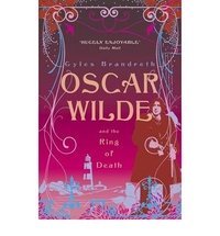 Обложка книги «Oscar Wilde and the Ring of Death», ISBN 9780719569609