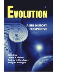 Evolution: A Big History Perspective ("Эволюция: Универсальная история". Альманах на английском языке)