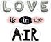 Гирлянда "Love is in the air!"