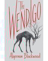 The Wendigo = Вендиго