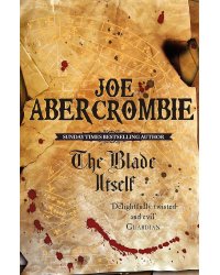 The Blade Itself (Joe Abercrombie) Кровь и железо (Джо Аберкромби) /Книги на английском языке