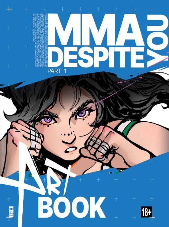 Обложка книги «MMA.Despite you. Артбук» — Шрамко Дмитрий А.;Рамазанова Аделина М., ISBN 9785171802387