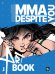 Обложка книги «MMA.Despite you. Артбук» — Шрамко Дмитрий А.;Рамазанова Аделина М., ISBN 9785171802387
