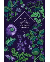 Dr Jekyll and Mr Hyde and Other Stories (Robert Louis Stevenson) Доктор Джекилл и мистер Хайд  (Роберт Льюис Стивенсон) /Книги на английском языке