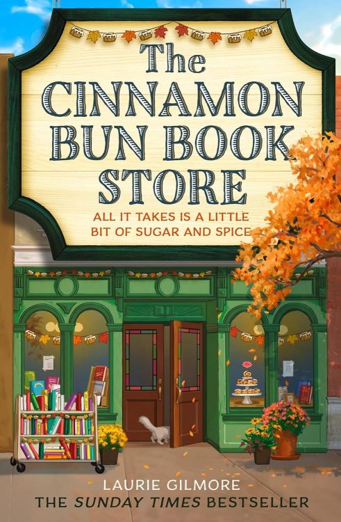 The Cinnamon Bun Book Store (Laurie Gilmore) Книжный магазин Булочка с корицей (Лори Гилмор) /Книги на английском языке