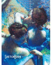 СКЕТЧБУК А5. Эдгар Дега. ГОЛУБЫЕ ТАНЦОВЩИЦЫ (выб.лак)