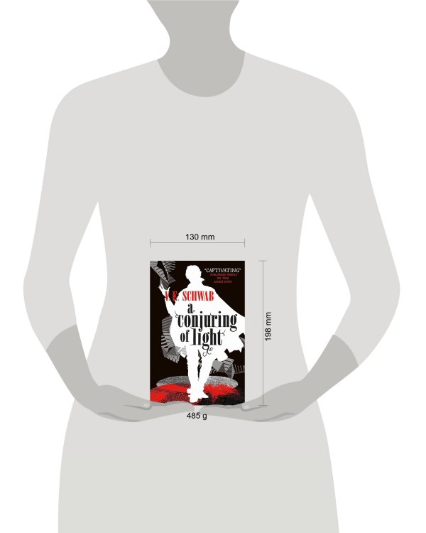 A Conjuring of Light (Victoria Schwab) Сотворение света (Виктория Шваб)/ Книги на английском языке