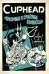Cuphead. Красочные и курьёзные комиксы