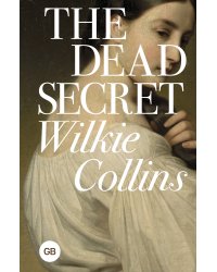 The Dead Secret = Тайна