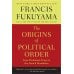 Зарубежная литература (Profile) The origins of political order (Francis Fukuyama) Истоки политического порядка (Фрэнсис Фукуяма) /Книги на английском языке