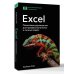 Excel. Пошаговое руководство для профессиональных и личных задач