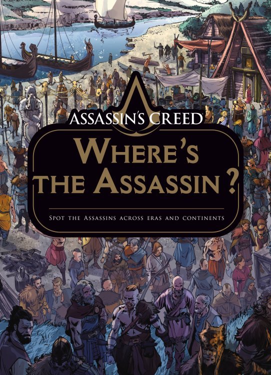 Assassin's Creed: Where's the Assassin? Assassin's Creed: где убийца?/ Книги на английском языке
