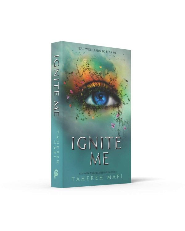 Дополнительное изображение книги «Ignite Me (Tahereh Mafi) Зажги меня (Тахира Мафи) / Книги на английском языке»