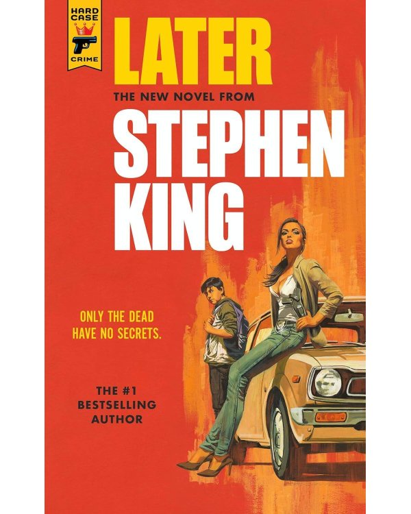 Later (King  Stephen) Позже (Стивен Кинг)/ Книги на английском языке