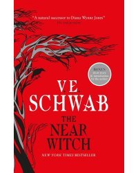 The Near Witch (Victoria Schwab) Ближняя ведьма (Виктория Шваб)/ Книги на английском языке