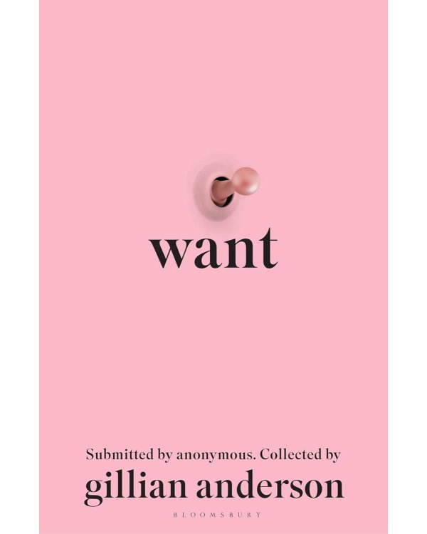 Want (Gillian Anderson ) Хочу (Джиллиан Андерсон) /Книги на английском языке