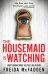 Обложка книги «The Housemaid Is Watching (Freida McFadden) Горничная наблюдает (Фрида МакФадден) /Книги на английском языке», ISBN 9781464223310