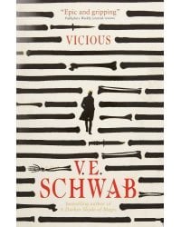 Vicious (Victoria Schwab) Зло (Виктория Шваб)/ Книги на английском языке