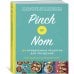 Pinch of Nom. 100 проверенных рецептов для похудения