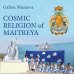 Cosmic religion of Maitreya