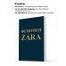 Феномен ZARA