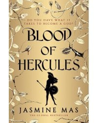 Villains of Lore - Blood of Hercules (Jasmine Mas) Легендарные злодеи. Кровь Геракла (Ясмин Мас) /Книги на английском языке