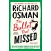 Дополнительное изображение книги «The Bullet That Missed (Osman Richard) Выстрел мимо цели (Ричард Осман)  /Книги на английском языке»