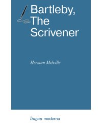 Bartleby, The Scrivener