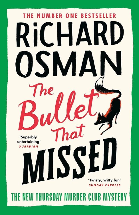 Обложка книги «The Bullet That Missed (Osman Richard) Выстрел мимо цели (Ричард Осман)  /Книги на английском языке», ISBN 9780241512425