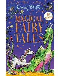 Magical Fairy Tales (Enid Blyton) Сказки страны фей (Энид Блайтон) /Книги на английском языке