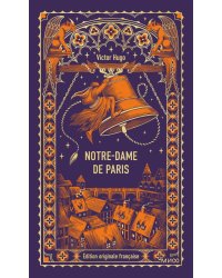 Notre-Dame de Paris. Вечные истории в оригинале