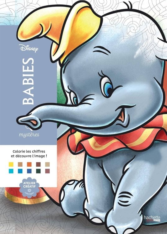 Зарубежная литература (Hachette Livre) Coloriages mysteres Disney Babies Раскраска Волшебный мир Диснея Малыши /Книги на английском языке