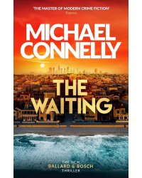 The Waiting (Michael Connelly) Ожидание (Майкл Коннелли) /Книги на английском языке