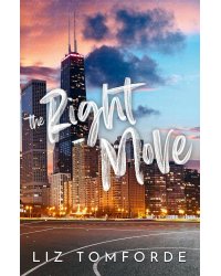 The Right Move (Liz Tomforde) Идеальный план (Лиз Томфорд) /Книги на английском языке