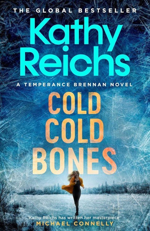 Зарубежная литература (Simon & Shuster) Cold, Cold Bones (Kathy Reichs) Холодные холодные кости (Кэти Райх)/ Книги на английском языке