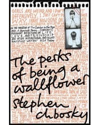 Perks of being a wallflower (Stephen Chbosky) Хорошо быть тихоней (Стивен Чбоски)/ Книги на английском языке