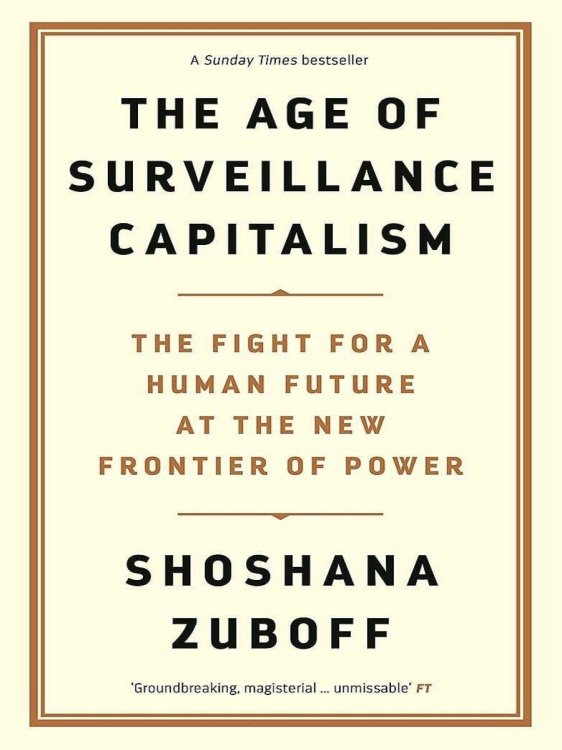 Зарубежная литература (Profile) The Age of Surveillance Capitalism (Shoshana Zuboff) Эпоха надзорного капитализма (Шошана Зубофф) /Книги на английском языке