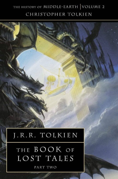 Обложка книги «The Book of Lost Tales 2 (Christopher Tolkien) Книга утраченных сказаний 2 (Кристофер Толкин) /Книги на английском языке», ISBN 9780261102149