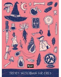MyArt. Trendy Sketchbook for Girls. ВОЛШЕБСТВО
