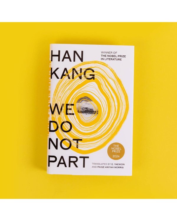 We Do Not Part (Han Kang) Мы не расстаемся (Хан Ган) /Книги на английском языке