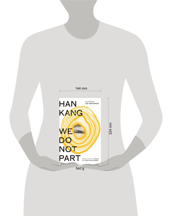 We Do Not Part (Han Kang) Мы не расстаемся (Хан Ган) /Книги на английском языке