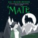 Дополнительное изображение книги «Mate (Ali Hazelwood) Приятель (Али Хейзелвуд) /Книги на английском языке»