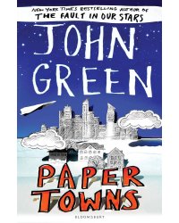 Paper Towns (John Green) Бумажные города (Джон Грин) /Книги на английском языке
