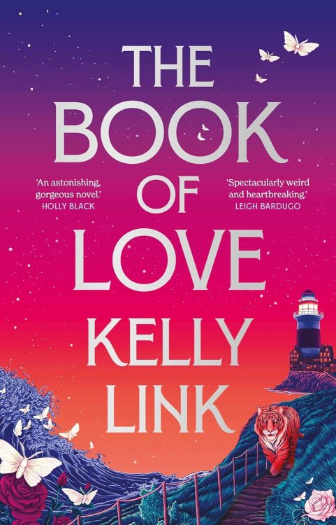 The Book of Love (Kelly Link) Книга Любви (Келли Линк) /Книги на английском языке