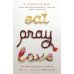 Eat Pray Love (Elizabeth Gilbert) Ешь, молись, люби (Элизабет Гилберт) /Книги на английском языке