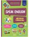 Обложка книги «Мой первый английский. Speak English! Идеальная грамматика/Кожухарева И.», ISBN 9785001546726
