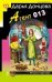 Обложка книги «Агент 013: роман», ISBN 9785699419319