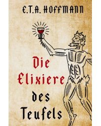 Die Elixiere des Teufels